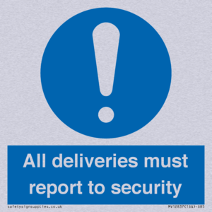 All deliveries must report to security